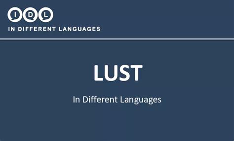 englisch lust|lust in different languages.